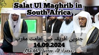 Sheikh leads Salat Ul Maghrib in South Africa  14092024  Sheikh Yasser AlDosari  یاسرالدوسري [upl. by Nogaem995]