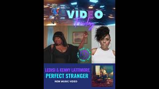 VIDEOFriday Ledisi  Perfect Stranger ft Kenny Lattimore [upl. by Nnaylime507]