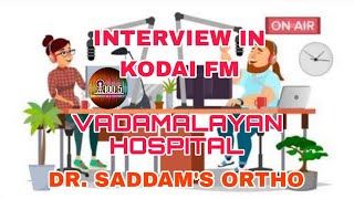 INTERVIEW IN KODAI FM TRAUMA AWARENESS kodaifm vanavil bonefracture bone orthopaedics [upl. by Barraza]