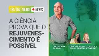 PALESTRA AO VIVO EM GAROPABA A CIÊNCIA PROVA QUE O REJUVENESCIMENTO É POSSÍVEL [upl. by Sharron876]