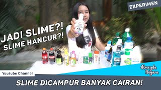 24 JAM CAMPUR SLIME DENGAN BANYAK CAIRAN  EXPERIMEN 1 [upl. by Tristram]