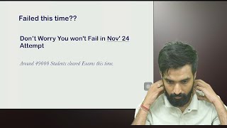 if you failed this time  Dont worry you will 100 pass in Nov24 [upl. by Aseram]