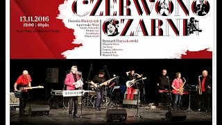 CZERWONOCZARNI w Teatrze Małym w Tychach [upl. by Nnaycart]