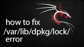 How to fix varlibdpkglock error In kali linux [upl. by Nosnibor833]