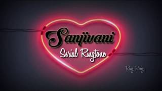 quotSanjivaniquot serial Ringtone Ring Rong [upl. by Oivlis]