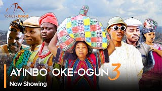 Ayinbo Oke Ogun 3  Latest Yoruba Movie 2024 Comedy Apa Tosin Olaniyan Mubo Lawal Latifat Ayinbo [upl. by Anitreb315]