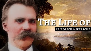 The Life Of Friedrich Nietzsche [upl. by Ydissahc205]