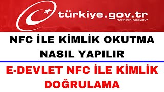 E Devlet NFC Kimlik Okutma Nasıl Yapılır  E Devlet Kimlik Doğrulama [upl. by Hamer808]