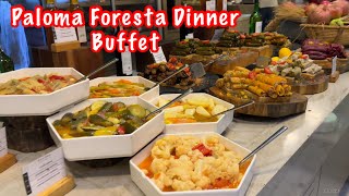 Hotel Paloma Foresta Resort  Dinner Buffet [upl. by Gavrila]