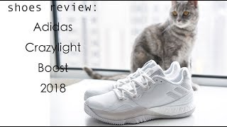 不负责球鞋评测：Adidas Crazylight Boost 2018 [upl. by Lytsirhc]