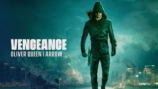 Oliver Queen Arrow  Vengeance [upl. by Ticon]