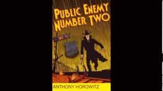 Public Enemy Number Two By Anthony Horowitz Part 1 [upl. by Nevai]