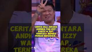 ANDIKA DAN IZZY TERNYATA PERNAH BERANTEM DI PENJARA andhikamahesa desta vincent tonightshow [upl. by Madda4]