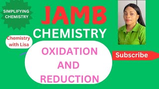 JAMB CHEMISTRY 2025 FREE ONLINE LESSONTUTORIAL ON OXIDATION AND REDUCTION [upl. by Kcirdek]