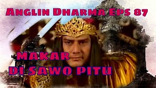 Angling Dharma Episode 87  Makar Di Sawi Pitu [upl. by Pinebrook]