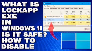 What is LockAppexe in Windows 11 Is it Safe How To Disable Guide [upl. by Notrom]