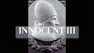 Pope Innocent III 174 The Magna Carta Null and Void [upl. by Jessy260]