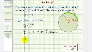 Ex Find the Angle that Subtends a Given Arc Length [upl. by Zela838]