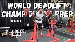 World Deadlift Championship Prep Series Ep 4  Full Training Update [upl. by Mitzl]