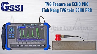 TVG Feature on ECHO PRO Ultrasonic Flaw Detector [upl. by Linnie]