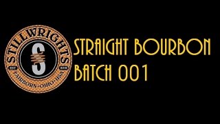 Stillwrights Straight Bourbon Whiskey Batch One Review [upl. by Howes]