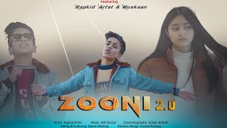 ZOONI 20OFFICIAL MUSIC VIDEORAPKID ARFATMUSKAANPRODAATIF GULZAR [upl. by Romy420]