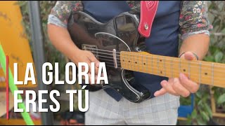 La Gloria eres Tú  Electric Bolero [upl. by Enrahs]