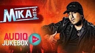 Mika Singh Hits  Audio Jukebox  Full Songs Non Stop [upl. by Savory]