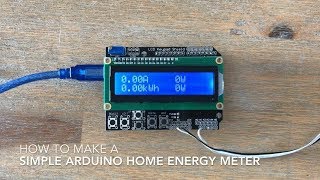 Make A Simple Arduino Energy Meter [upl. by Lasala901]