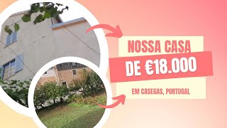 Nossa primeira moradia em Portugal Casegas [upl. by Enilreug]