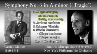 Mahler Symphony No 6 Mitropoulos amp NYP 1955 マーラー 交響曲第6番 ミトロプーロス [upl. by Ancilin331]