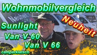 Sunlight Van V 60  V 66 💥 Wohnmobil Vergleich 💥 die Ablösung für den Kastenwagen ‼️ [upl. by Kriss]