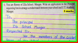 write an application to the principal requesting him to arrange a cricket match between your school [upl. by Yarrum694]