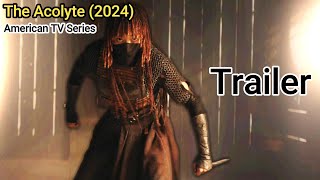 The Acolyte 2024  TV Series Trailer [upl. by Dedric]