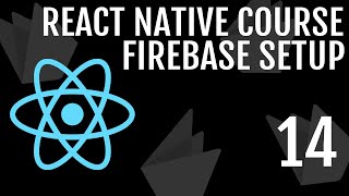 React Native Firebase Setup on iOS amp Android  React native course 14 [upl. by Osborn296]