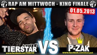 RAP AM MITTWOCH Tierstar vs PZak 010513 BattleMania King Finale 55 GERMAN BATTLE [upl. by Ailemaj]