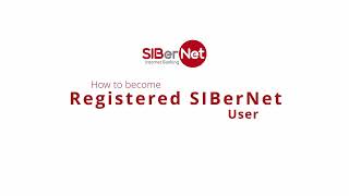 How to become Registered SIBerNet User  Beginners Guide [upl. by Nerral]