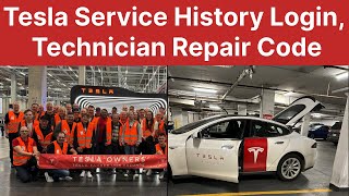 Tesla Service History Login Technician Repair Code [upl. by Acinomahs]