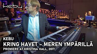 Kebu Kring havet  Meren ympärillä ALL PARTS [upl. by Tarazi]