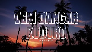 Vem Dancar Kuduro  Lucenzo ft Big Ali  Bass Boosted  Lyrics Video [upl. by Eicaj]