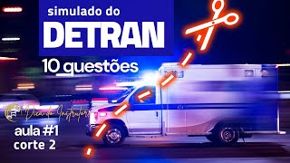 GABARITO DO DETRAN veículo de EMERGÊNCIA Corte 2 aula 1 [upl. by Vitkun647]