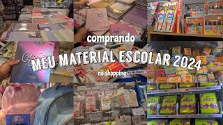 VLOGAO COMPRANDO MEU MATERIAL ESCOLAR 2024 E MAIS [upl. by Akierdna]