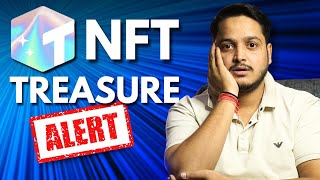 Treasure NFT Update  Treasure NFT Latest News  Treasure NFT Scam  Treasure NFT Fake Or Real [upl. by Randall]