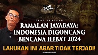 💥RAMALAN JAYABAYA GONJANGGANJING INDONESIA DI TAHUN 2024 [upl. by Anauqcaj942]