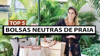 TOP 5 BOLSAS NEUTRAS DE PRAIA [upl. by Lunetta145]