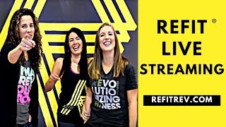 REFIT® LIVE STREAMING Revolutionary Workouts Delivered to YOU [upl. by Sharlene]