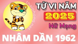 Tử Vi Tuổi Nhâm Dần 1962 Năm 2025  Ất Tỵ  NỮ MẠNG [upl. by Aneer]