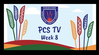 PCS TV Week 8 [upl. by Enilarak]