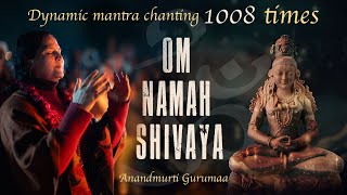 Om Namah Shivaya  1008 Times Powerful Mantra Chanting  Anandmurti Gurumaa [upl. by Ardelis]