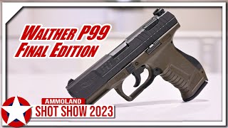 Walther Gives the P99 a Proper Sendoff with P99 Final Edition [upl. by Enelegna]